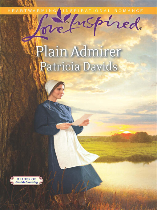 Title details for Plain Admirer by Patricia Davids - Available
